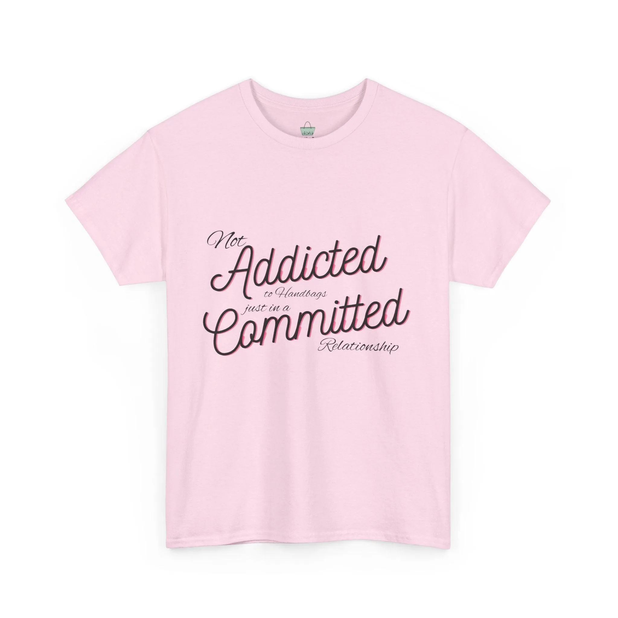 Addicted To Handbags T-Shirt