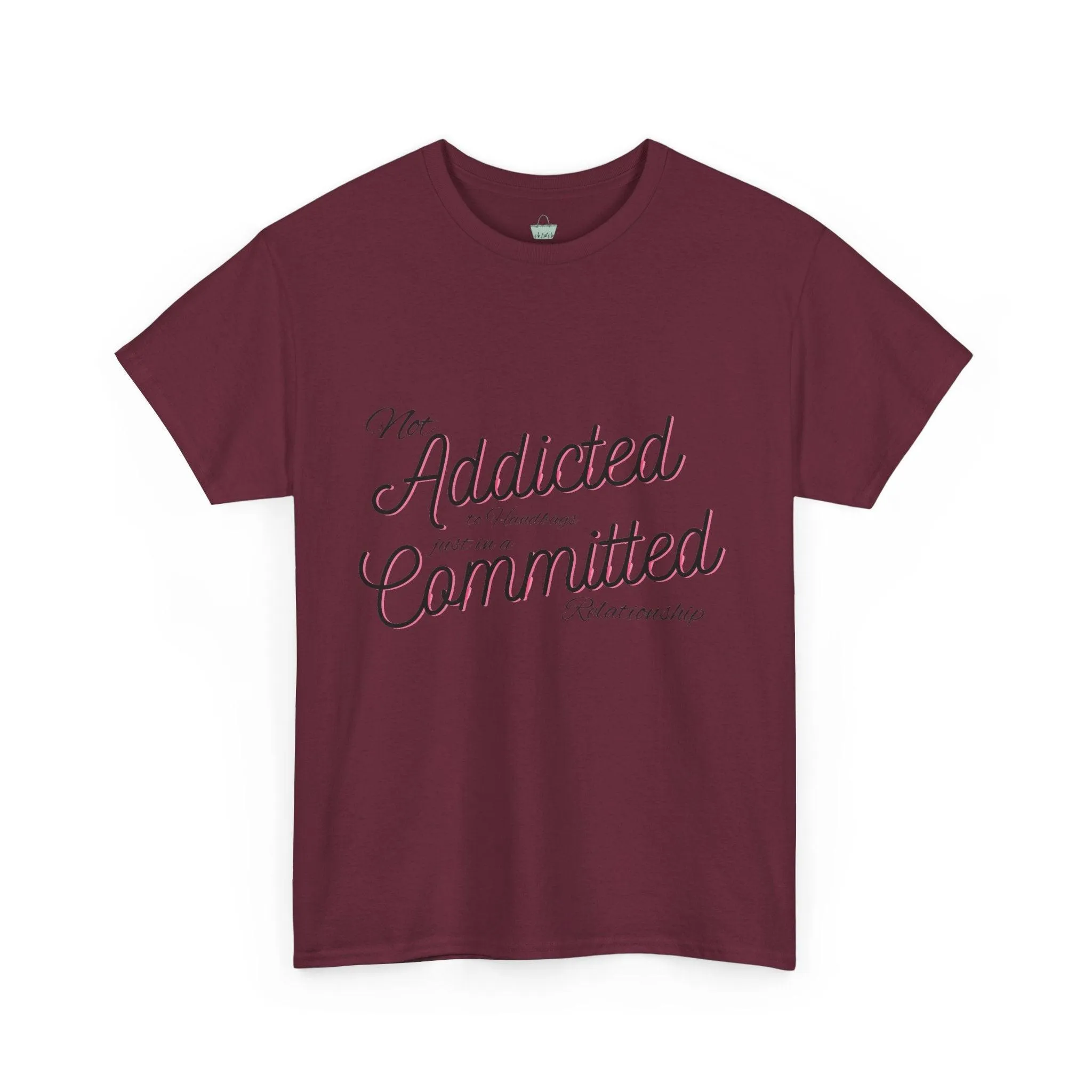 Addicted To Handbags T-Shirt