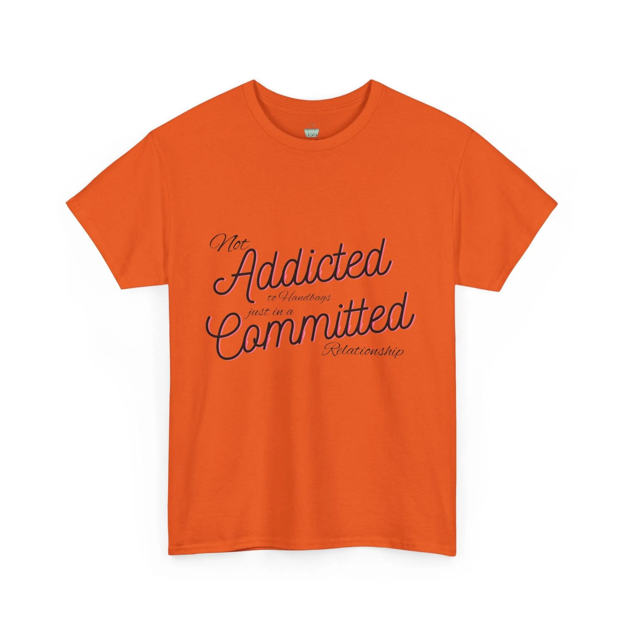 Addicted To Handbags T-Shirt
