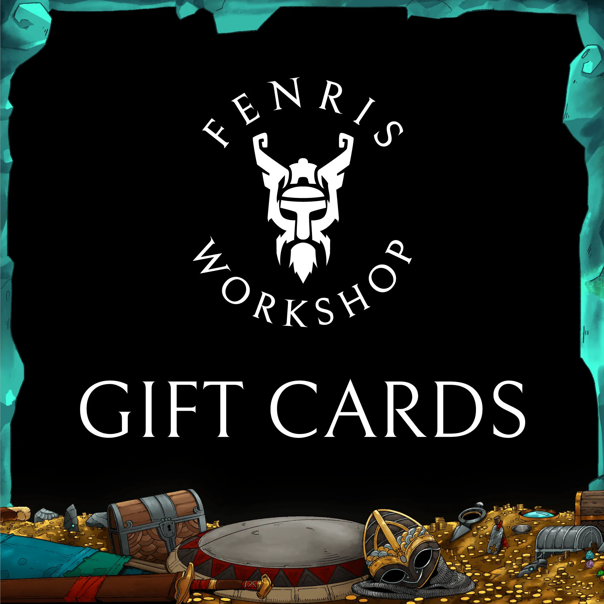 Fenris Workshop Digital Gift Card (CHOOSE YOUR AMOUNT)