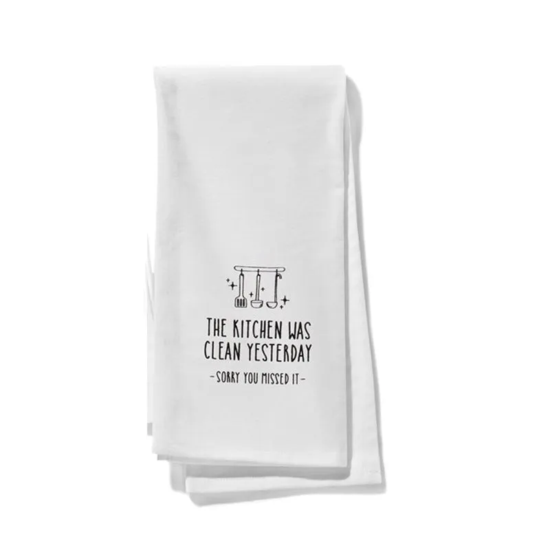 Funny Tea Towels, "The kitchen was clean yesterday..."