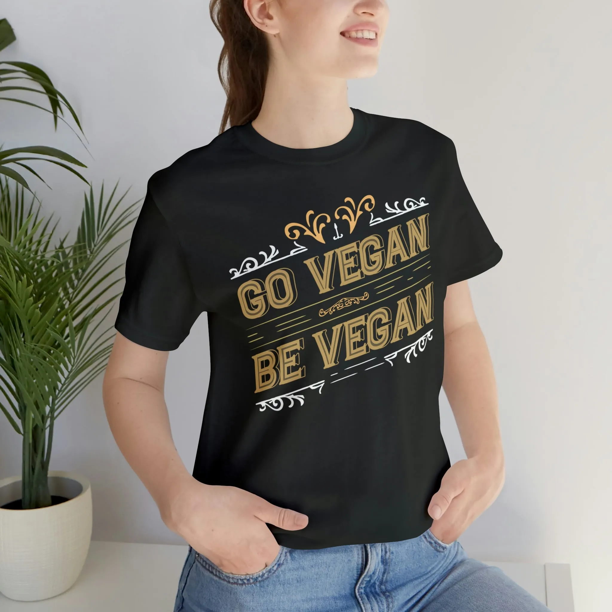 Go Vegan Be Vegan Short Sleeve Tee