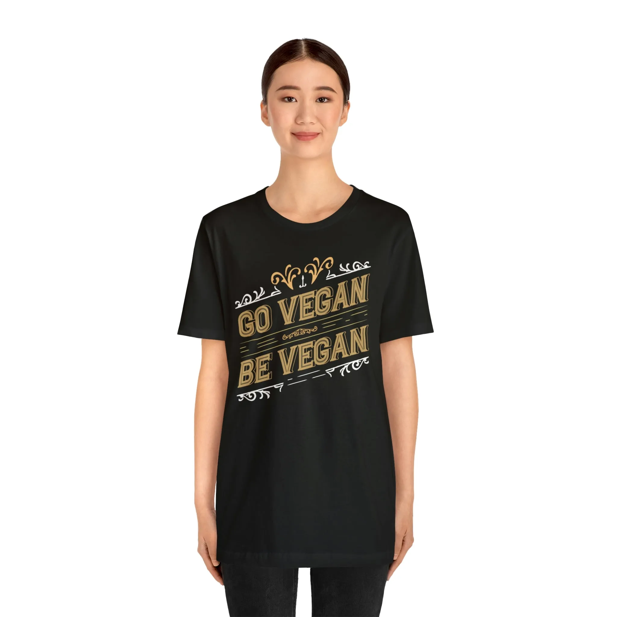 Go Vegan Be Vegan Short Sleeve Tee