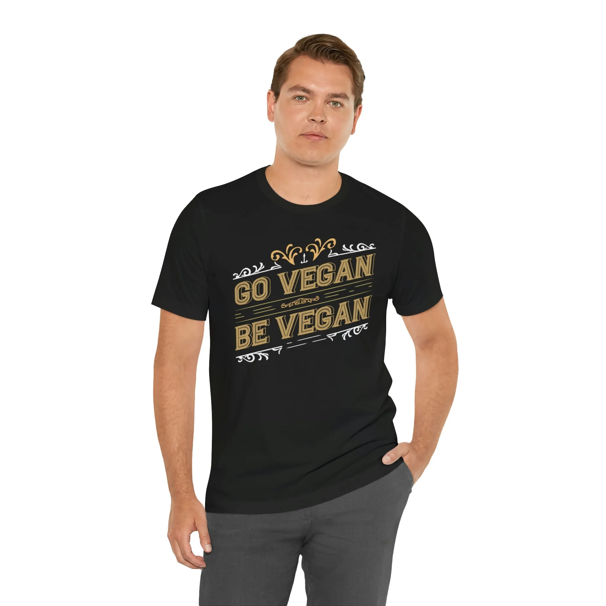 Go Vegan Be Vegan Short Sleeve Tee