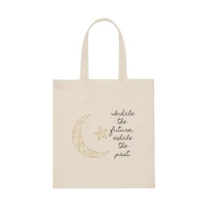 Inhale The Future Exhale The Past Reuseable Tote Bag