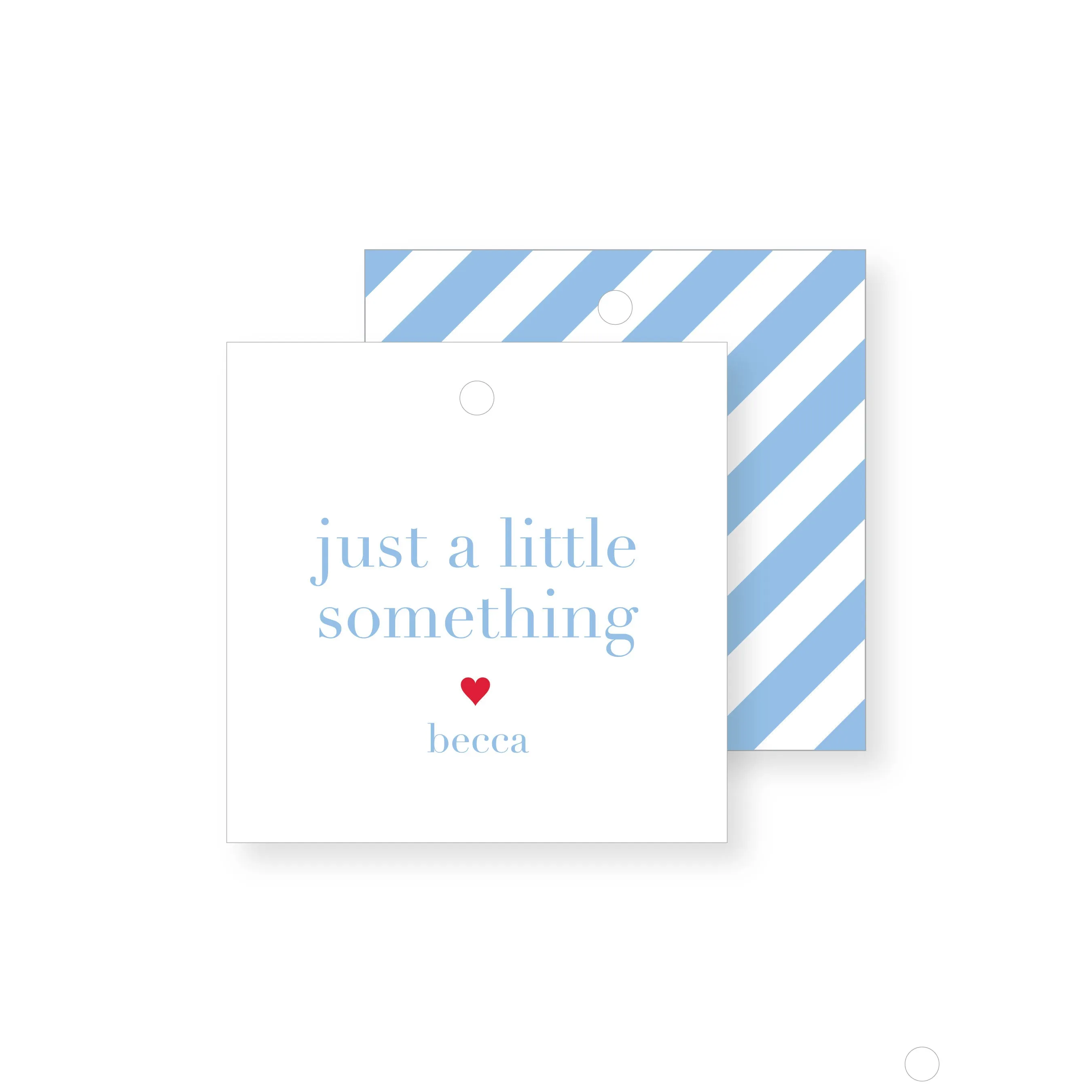 Just a Little Something Gift Tag