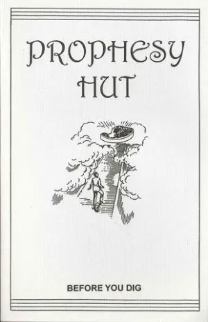 Prophesy Hut