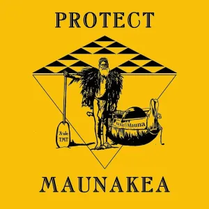 "Protect Maunakea" poster by MamaWisdom1
