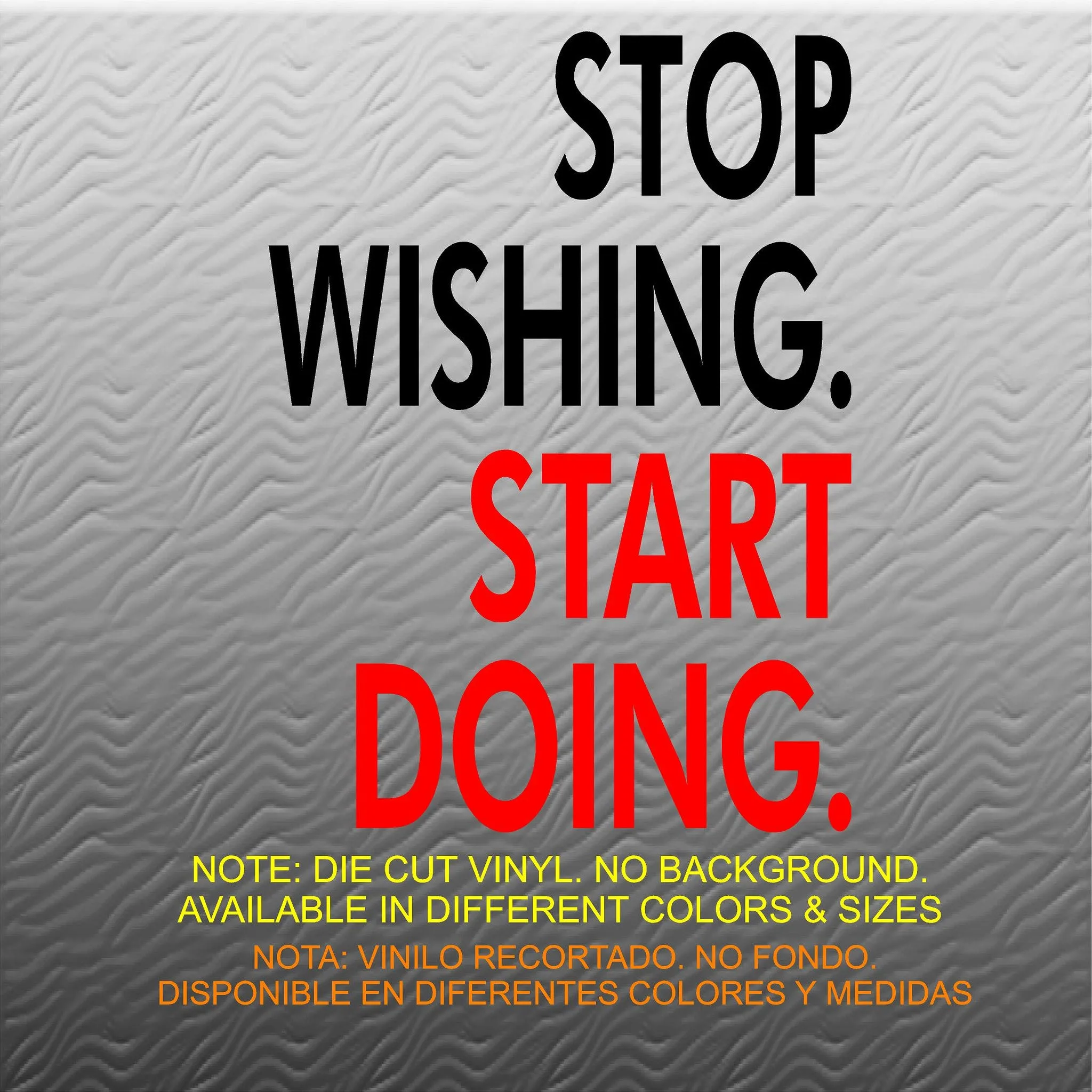 Stickers. Vinyl Wall Decal. Fitness. Gym. Exercise: Stop Wishing. Start Doing.