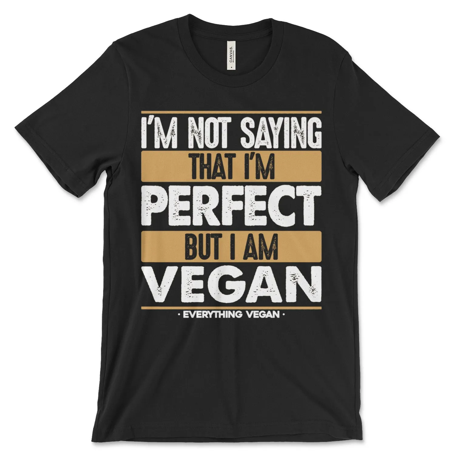 Vegan Perfection Shirt